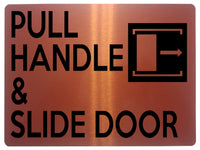 1874 PULL HANDLE & SLIDE DOOR Right Metal Aluminium Plaque Sign