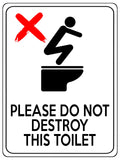 1858 PLEASE DO NOT DESTROY THIS TOILET Funny Metal Aluminium Plaque Sign