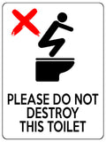 1857 PLEASE DO NOT DESTROY THIS TOILET Funny Metal Aluminium Plaque Sign