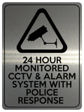 1898 24 HOUR MONITORED CCTV & ALARM SYSTEM Safety Metal Aluminium Plaque Sign
