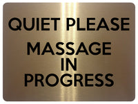 1833 QUIET PLEASE MASSAGE IN PROGRESS Door Metal Aluminium Plaque Sign