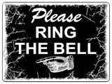 709 PLEASE RING THE BELL DIRECTION LEFT Metal Door Sign Plaque House Office Gate