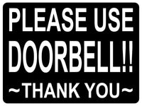 1471 PLEASE USE DOORBELL!! Metal Aluminium Plaque Sign Door Gate House Office