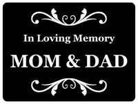 1424 In Loving Memory Mom & Dad Memorial Funeral Remembering Metal Aluminium Plaque Sign