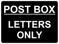 852 POST BOX LETTERS ONLY Metal Aluminium Plaque Sign Door House Office Parcels