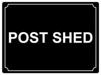 562 POST SHED Metal Aluminium Plaque Sign Door Gate House Office Letters Parcels