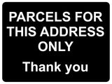 1350 PARCELS FOR THIS ADDRESS ONLY Metal Aluminium Plaque Sign Door House Gate