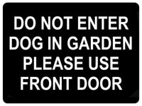 1044 DO NOT ENTER PLEASE USE FRONT DOOR Metal Aluminium Plaque Sign Door Gate