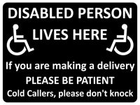 1244 DISABLED PERSON LIVES HERE Metal Aluminium Plaque Sign For Door Gate House