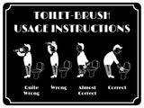 822 TOILET BRUSH USAGE INSTRUCTION Funny Metal Aluminium Plaque Sign House Office Pub