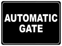 740 AUTOMATIC GATE Safety Metal Aluminium Plaque Sign For House Office Garden