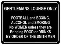 1011 GENTLEMANS LOUNGE ONLY Funny Metal Aluminium Plaque Sign Door Wall House