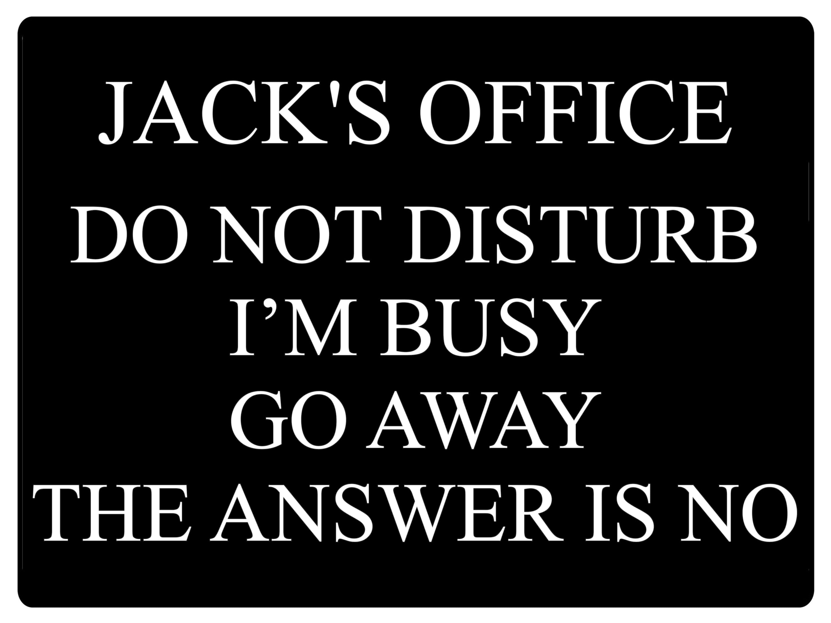 647 Personalised Name's Office DO NOT DISTURB I'M BUSY Funny Metal Aluminium Plaque Sign House