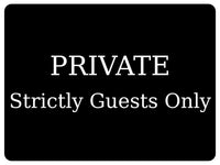 1434 PRIVATE Strictly Guests Only Metal Aluminium Plaque Sign Hotel Door Wall