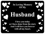 1398 In Loving Memory Of My Husband Memorial Funeral Metal Aluminium Plaque Sign