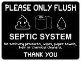 1414 SEPTIC SYSTEM Please Only Flush Metal Aluminium Plaque Sign Toilet Bathroom