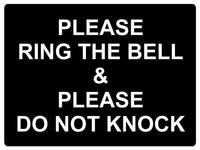 500 PLEASE RING BELL DO NOT KNOCK Metal Aluminium Plaque Sign Door House Office