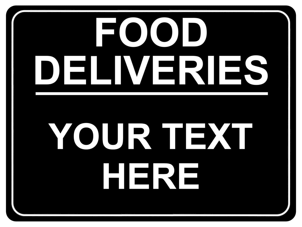 690 Custom Personalised Text FOOD DELIVERIES Metal Aluminium Sign Plaque House Office Door Gate
