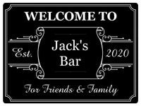 192 Personalised WELCOME TO YOUR NAME BAR Metal Aluminium Sign Door Plaque Pub