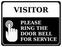 1332 VISITOR PLEASE RING THE DOOR BELL FOR SERVICE Metal Aluminium Plaque Sign