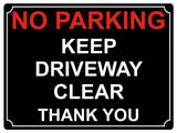 536 NO PARKING KEEP DRIVEWAY CLEAR Metal Aluminium Plaque Sign Door Gate House