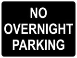 1264 NO OVERNIGHT PARKING Metal Aluminium Plaque Sign Gate Door House Office