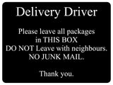 1042 Delivery Driver Packages Parcels Metal Aluminium Plaque Sign Door House Office