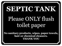 1411 SEPTIC TANK Please ONLY flush toilet paper Metal Aluminium Plaque Sign Bathroom