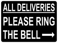 1480 ALL DELIVERIES PLEASE RING BELL Arrow Right Metal Aluminium Plaque Sige House Office