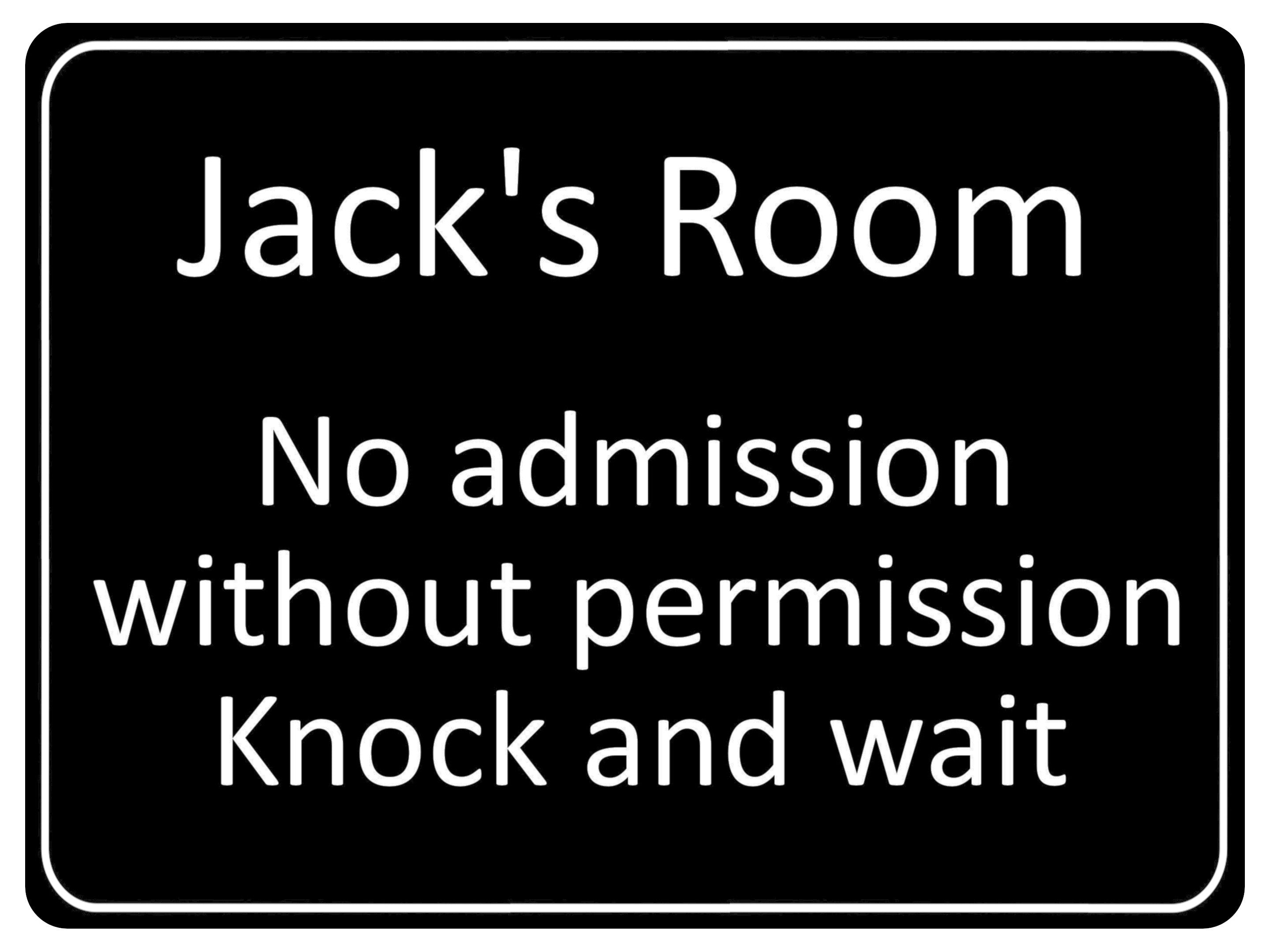 874 Custom Personalised Name's Room No admission, Knock and wait Metal Aluminium Plaque Sign Door House