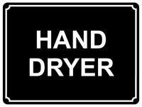 1387 HAND DRYER Metal Aluminium Plaque Sign Toilet Shop Bar Restaurant Hotel