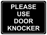 1155 PLEASE USE DOOR KNOCKER Metal Aluminium Plaque Sign House Office Shop