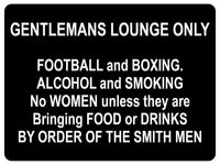 1010 GENTLEMANS LOUNGE ONLY Funny Metal Aluminium Plaque Sign Door Wall House