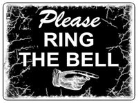 710 PLEASE RING THE BELL DIRECTION RIGHT Metal Door Sign Plaque House Office Gate