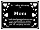 1401 In Loving Memory Of Mom Memorial Funeral Metal Aluminium Plaque Sign