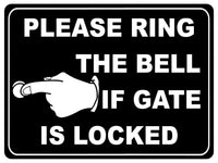 1235 PLEASE RING THE BELL IF GATE IS LOCKED Metal Aluminium Plaque Sign House Office