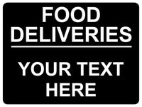 689 Custom Personalised Text FOOD DELIVERIES Metal Aluminium Sign Plaque House Office Door Gate