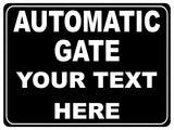 744 Custom Personalised AUTOMATIC GATE Safety Metal Aluminium Plaque Sign House Office