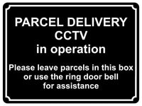 1377 PARCEL DELIVERY CCTV in operation Metal Aluminium Plaque Sign Door House