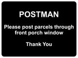 1468 POSTMAN Please post parcels.. Metal Aluminium Plaque Sign Door House Office