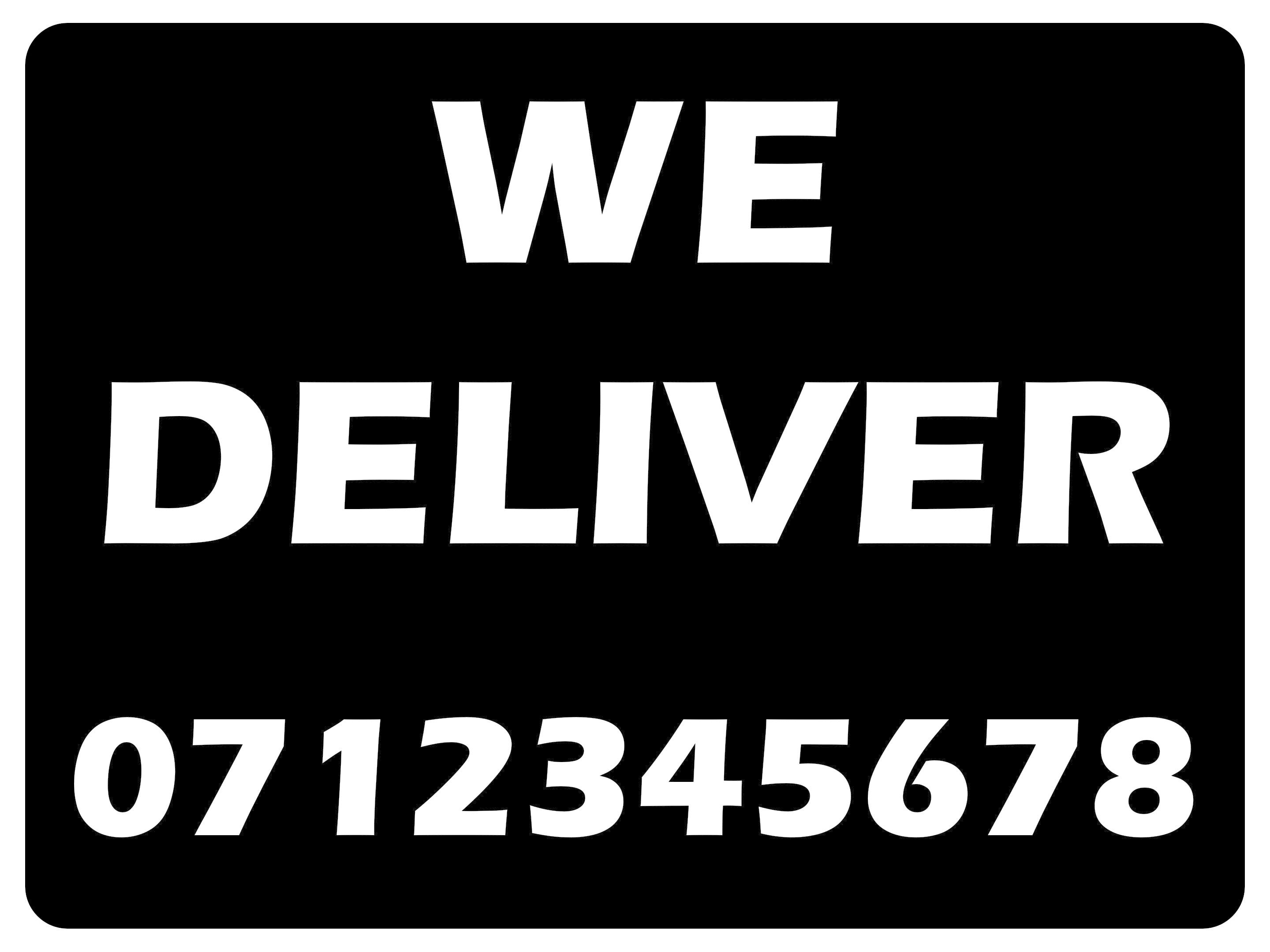 1167 Custom Personalised WE DELIVER Metal Aluminium Plaque Sign Door Bar Restaurant Pub