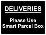 1238 DELIVERIES Please Use Smart Parcel Box Metal Aluminium Plaque Sign House Office