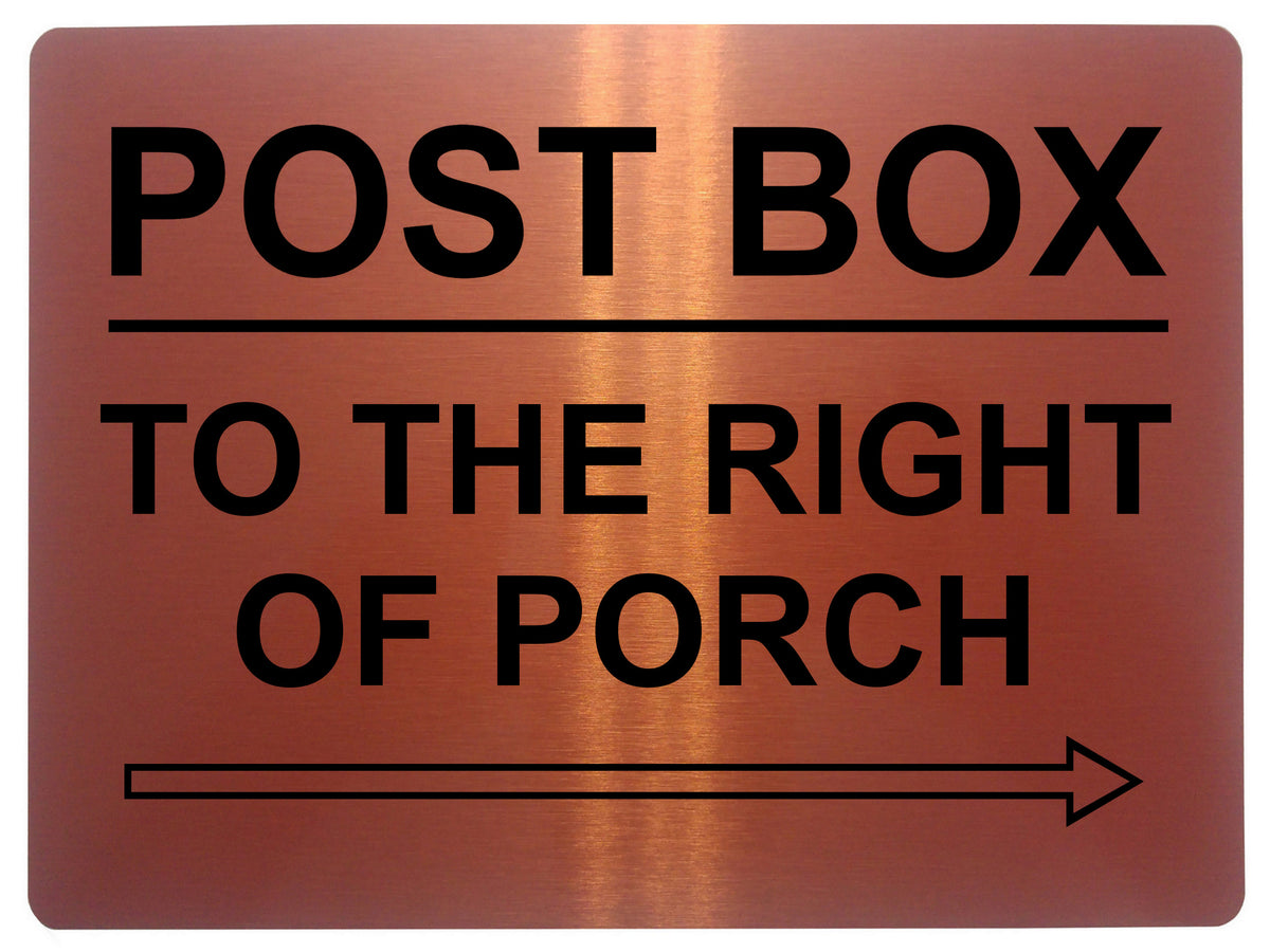 546 POST BOX TO THE RIGHT OF PORCH Metal Aluminium Plaque Sign House O ...