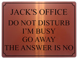 648 Personalised Name's Office DO NOT DISTURB I'M BUSY Funny Metal Aluminium Plaque Sign House