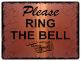 709 PLEASE RING THE BELL DIRECTION LEFT Metal Door Sign Plaque House Office Gate