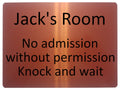 873 Custom Personalised Name's Room No admission, Knock and wait Metal Aluminium Plaque Sign Door House