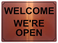 603 WELCOME WE'RE OPEN Metal Aluminium Plaque Sign For Door House Office Shop Bar Pab