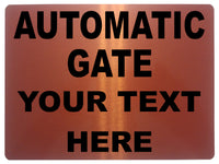 743 Custom Personalised AUTOMATIC GATE Safety Metal Aluminium Plaque Sign House Office