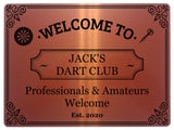 267 Personalised DART CLUB Name Man Cave Professionals & Amateurs Welcome Metal Aluminium Sign Door Plaque Pub