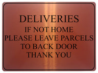 725 DELIVERIES IF NOT HOME LEAVE PARCELS TO BACK DOOR Metal Aluminium Sign Plaque House